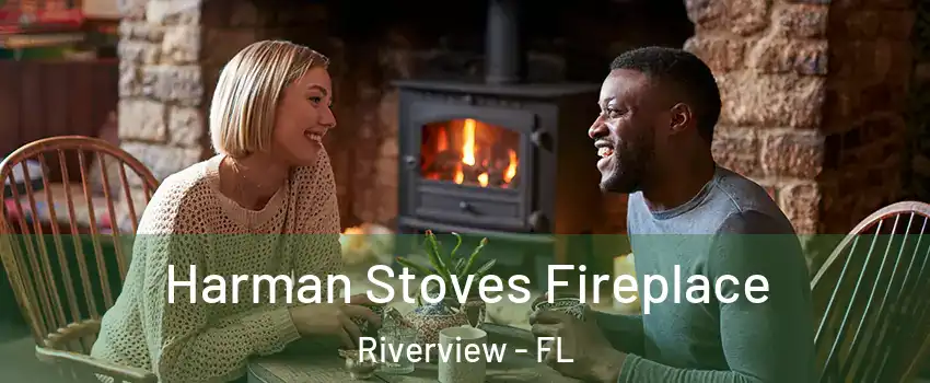  Harman Stoves Fireplace Riverview - FL