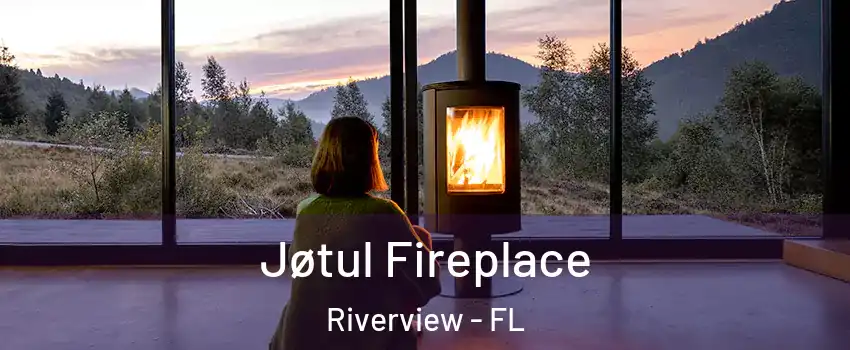  Jøtul Fireplace Riverview - FL